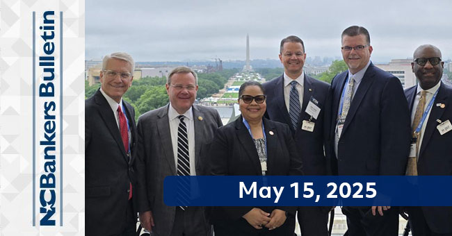 NCBankers Bulletin – May 15, 2025