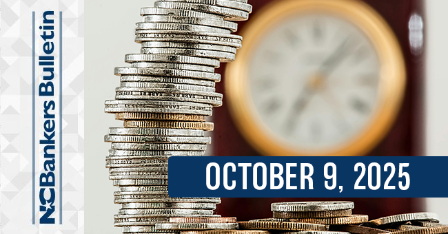 NCBankers Bulletin – October 9, 2025