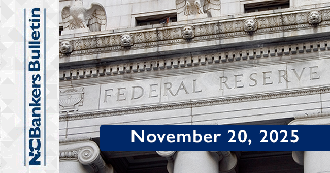 NCBankers Bulletin – November 20, 2025