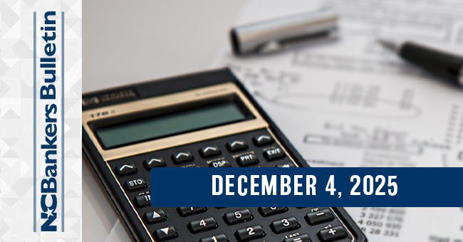 NCBankers Bulletin – December 4, 2025
