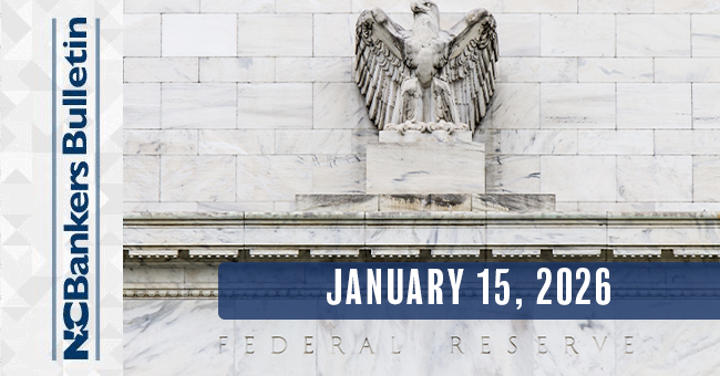 NCBankers Bulletin – January 15, 2026