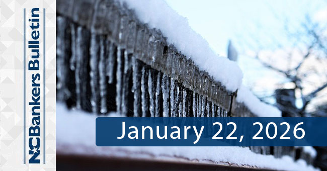 NCBankers Bulletin – January 22, 2026