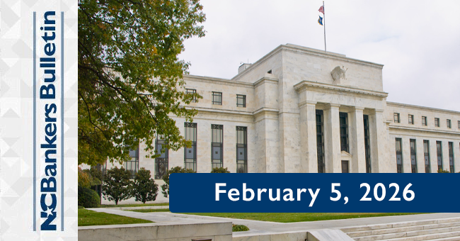 NCBankers Bulletin – February 5, 2026