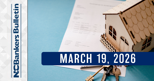 NCBankers Bulletin – March 19, 2026