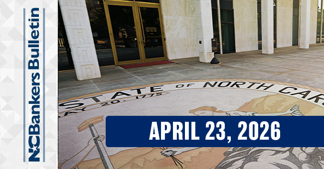 NCBankers Bulletin – April 23, 2026