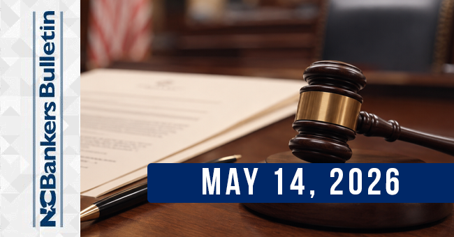NCBankers Bulletin – May 14, 2026