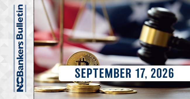 NCBankers Bulletin – September 17, 2026