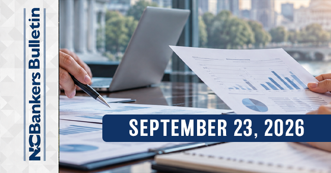 NCBankers Bulletin – September 23, 2026