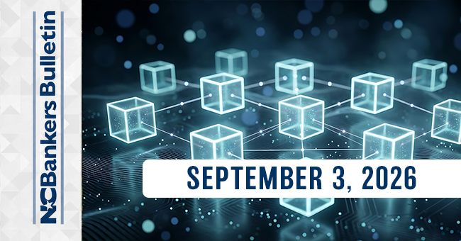 NCBankers Bulletin – September 3, 2026