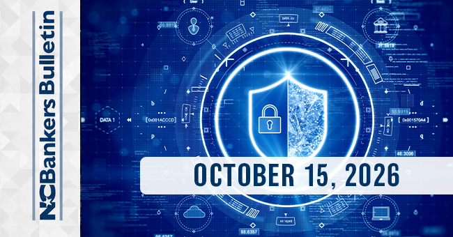 NCBankers Bulletin – October 15, 2026