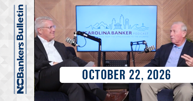 NCBankers Bulletin – October 22, 2026